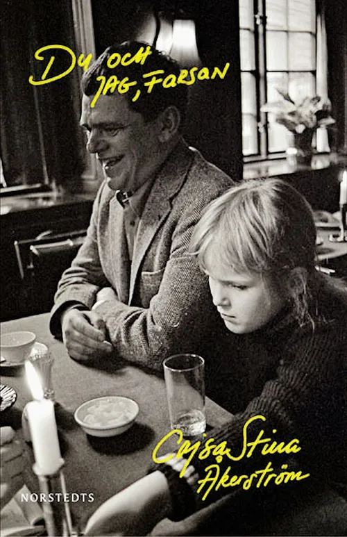Omslag: Du och jag, farsan, av CajsaStina Åkerström.